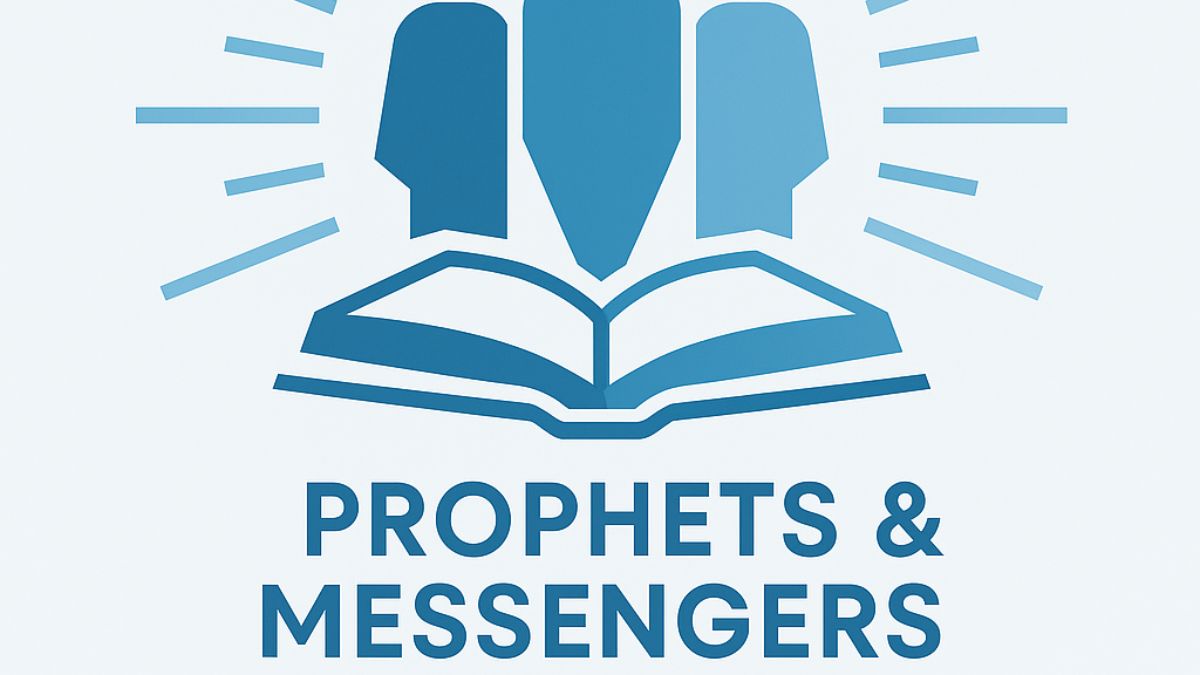 Prophets & Messengers