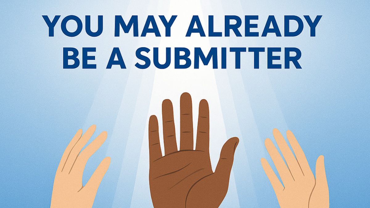 You May Already Be A Submitter Islam