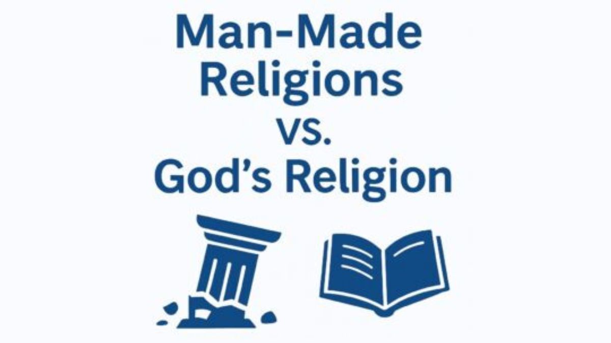 Man Made vs Gods Religion Islam Unraveled